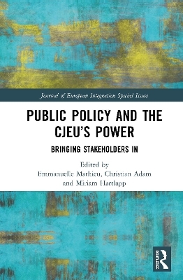 Public Policy and the CJEU&rsquo;s Power - 
