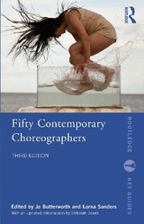 Fifty Contemporary Choreographers - Butterworth, Jo; Sanders, Lorna