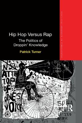 Hip Hop Versus Rap - Patrick Turner