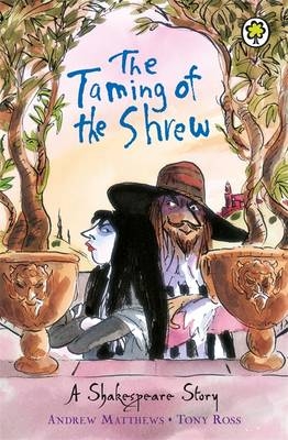 Taming of the Shrew -  Andrew Matthews