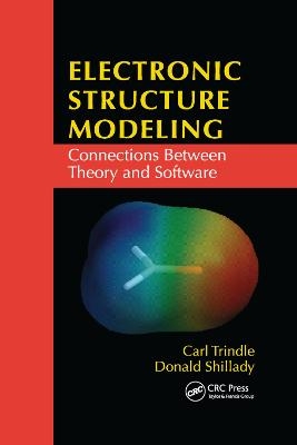 Electronic Structure Modeling - Carl Trindle, Donald Shillady