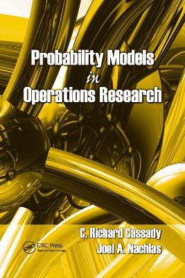 Probability Models in Operations Research - C. Richard Cassady