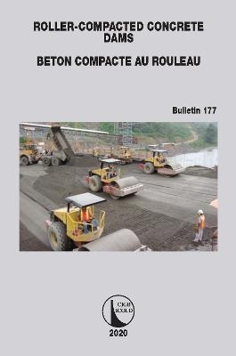 Roller-Compacted Concrete Dams - 