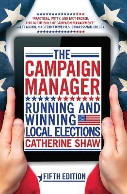 The Campaign Manager - Catherine Shaw