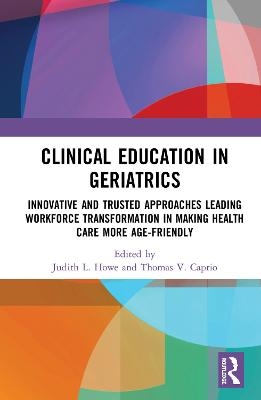 Clinical Education in Geriatrics - 