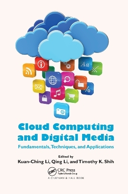 Cloud Computing and Digital Media - 