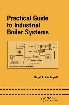 Practical Guide to Industrial Boiler Systems