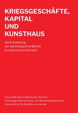 Kriegsgesch&auml;fte, Kapital und Kunsthaus - 
