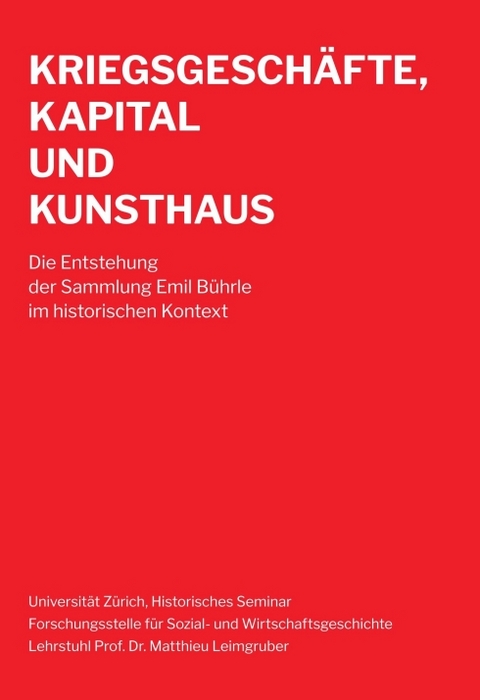 Kriegsgesch&auml;fte, Kapital und Kunsthaus - 