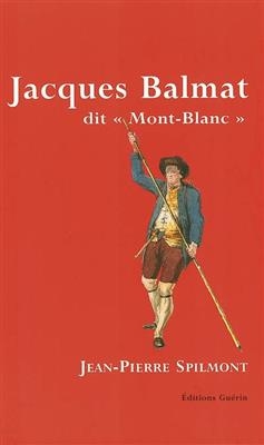 Jacques Balmat Dit Mont Blanc