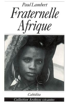 FRATERNELLE AFRIQUE