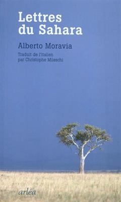 LETTRES DU SAHARA -  MORAVIA ALBERTO