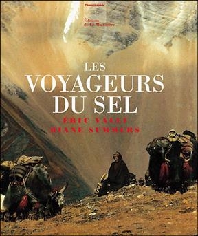 Les voyageurs du sel - Diane Summers, Eric (1952-....) Valli