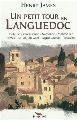 Petit Tour en Languedoc -Un-