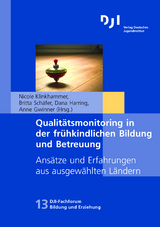 Qualitätsmonitoring in der frühkindlichen Bildung und Betreuung - 