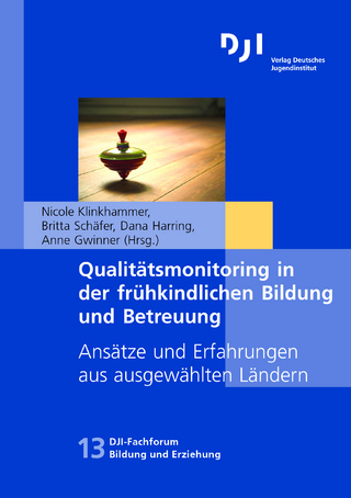 Qualitätsmonitoring in der frühkindlichen Bildung und Betreuung