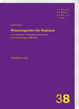 Die Architektur- und Ingenieurszeichnungsbest&auml;nde in der Herzog August Bibliothek - Simon Paulus