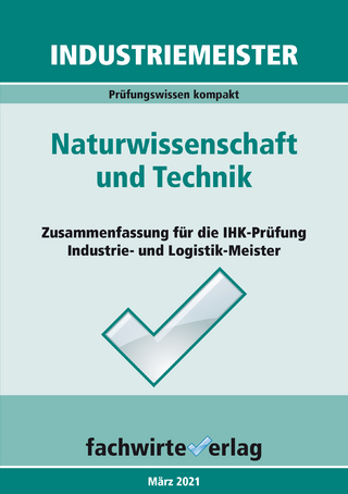 Industriemeister: Naturwissenschaft und Technik