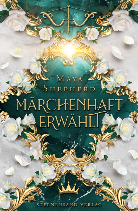M&auml;rchenhaft-Trilogie (Band 1): M&auml;rchenhaft erw&auml;hlt - Maya Shepherd