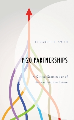 P-20 Partnerships - Elizabeth E. Smith