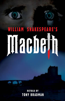 Macbeth -  Bradman Tony Bradman