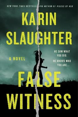 False Witness - Karin Slaughter