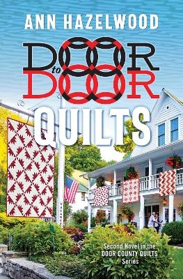 Door to Door Quilts - Ann Hazelwood