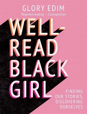 Well-Read Black Girl - Glory Edim