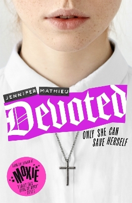 Devoted - Jennifer Mathieu