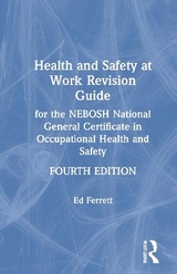 Health and Safety at Work Revision Guide - Ferrett, Ed