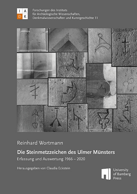 Die Steinmetzzeichen des Ulmer Münsters - Reinhard Wortmann