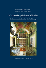 Zeitschrift f&uuml;r bayerische Landesgeschichte. Beihefte / Netzwerke gelehrter M&ouml;nche - 