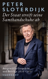 Der Staat streift seine Samthandschuhe ab - Peter Sloterdijk