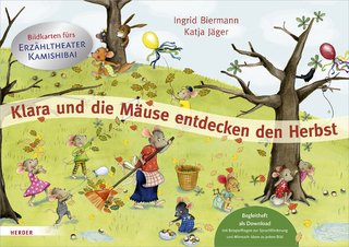 Klara und die Mäuse entdecken den Herbst. Bildkarten fürs Erzähltheater Kamishibai