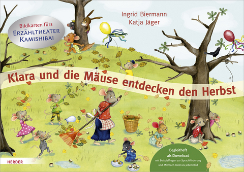 Klara und die Mäuse entdecken den Herbst. Bildkarten fürs Erzähltheater Kamishibai - Ingrid Biermann