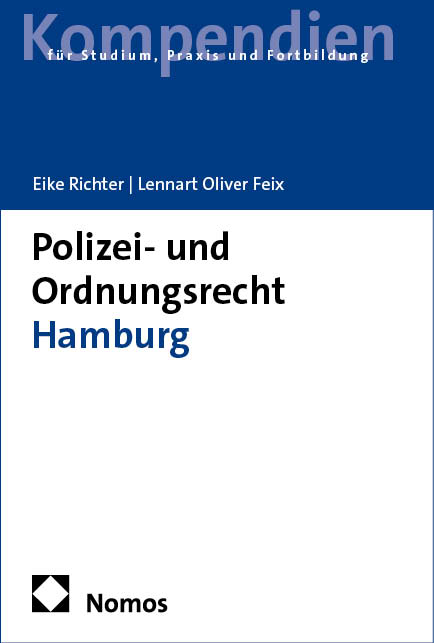 Polizei- und Ordnungsrecht Hamburg - Eike Richter, Lennart Oliver Feix