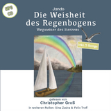 Die Weisheit des Regenbogens -  Jando