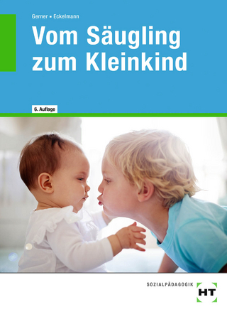 eBook inside: Buch und eBook Vom Säugling zum Kleinkind