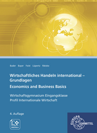 Wirtschaftliches Handeln international - Grundlagen