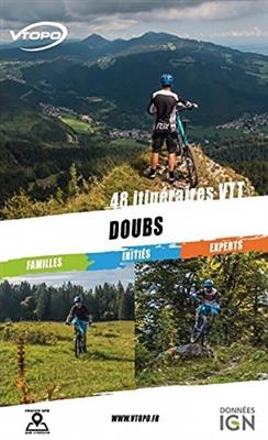 Doubs : 48 itin&eacute;raires VTT - Adrien Hoffer