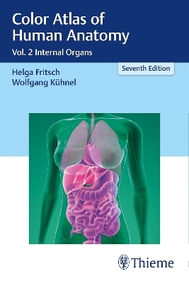 Color Atlas of Human Anatomy, Volume 2 - Helga Fritsch, Wolfgang K&uuml;hnel
