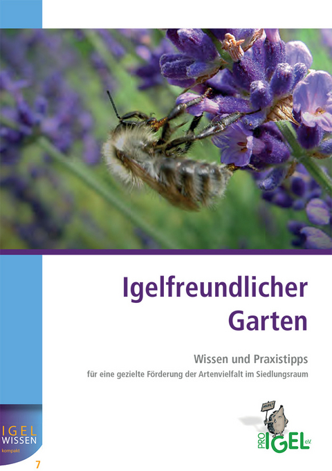 Igelfreundlicher Garten - Ulli Seewald