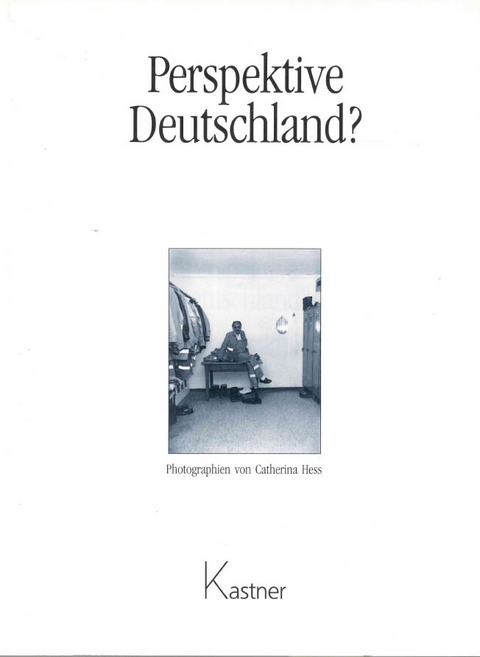 Perspektive Deutschland? - Catherina Hess, Eva Ballensiefen
