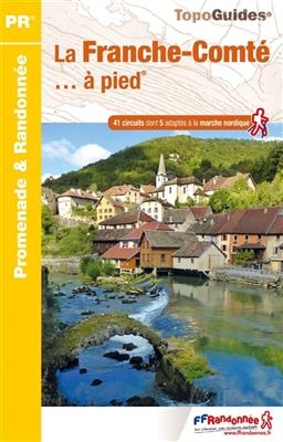 Franche-Comt&eacute; &agrave; pied