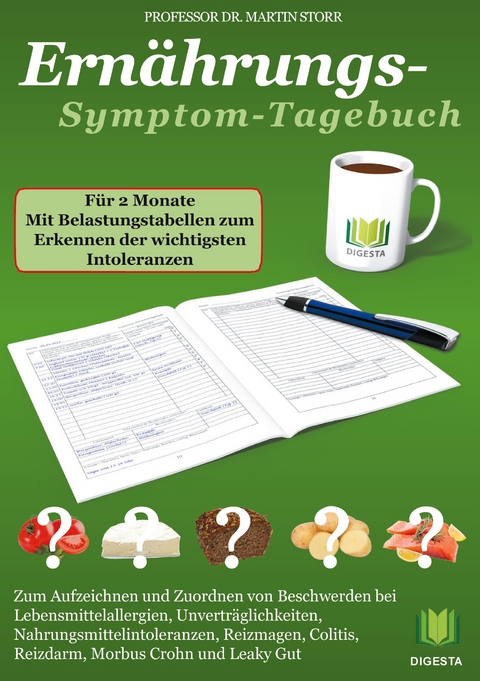 Ern&auml;hrungs-Symptom-Tagebuch f&uuml;r 2 Monate - Martin Storr
