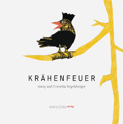 Kr&auml;henfeuer - Marion Inge Otto-Quoos, Cornelia Regelsberger