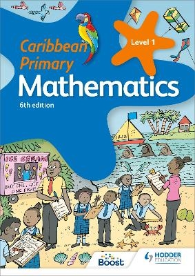 Caribbean Primary Mathematics Book 1 6th edition - Karen Morrison