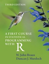 A First Course in Statistical Programming with R - Braun, W. John; Murdoch, Duncan J.