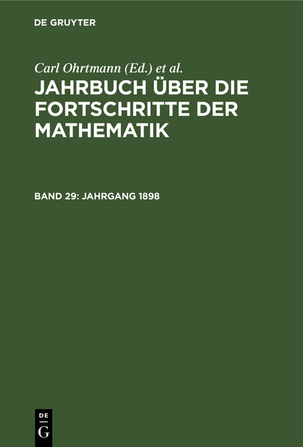 Jahrbuch über die Fortschritte der Mathematik / Jahrgang 1898 - 