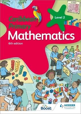 Caribbean Primary Mathematics Book 2 6th edition - Karen Morrison